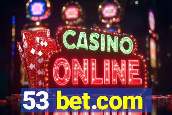 53 bet.com